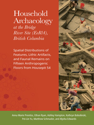 cover image of Household Archaeology at the Bridge River Site (EeRl4), British Columbia